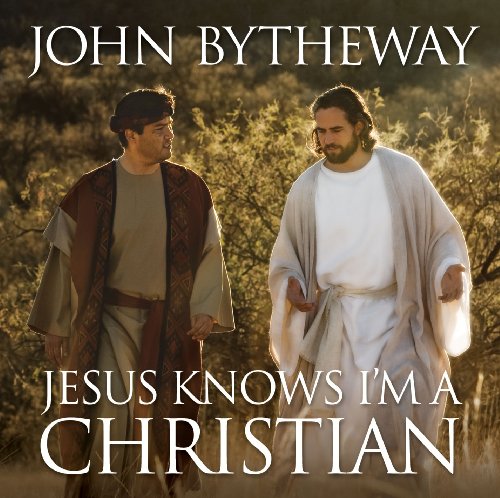 Jesus Knows I'm a Christian (9781590389775) by John Bytheway
