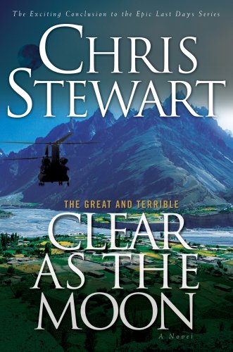 The Great and Terrible, Volume 6: Clear As the Moon (9781590389942) by Chris Stewart