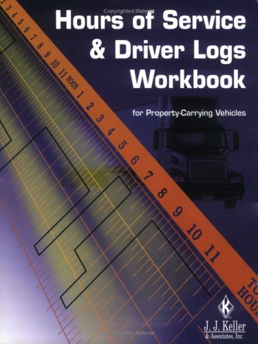 Stock image for Hours of Service and Driver Logs Workbook (85-H) for sale by Patrico Books