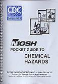 9781590425862: NIOSH Pocket Guide to Chemical Hazards (9ORS)