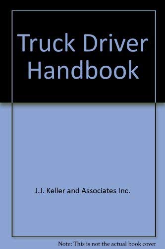Beispielbild fr Truck Driver's Handbook zum Verkauf von Better World Books