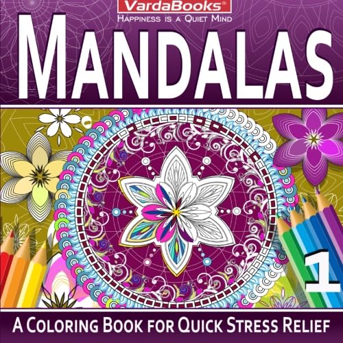 Imagen de archivo de Mandalas: A Coloring Book for Quick Stress Relief a la venta por Revaluation Books