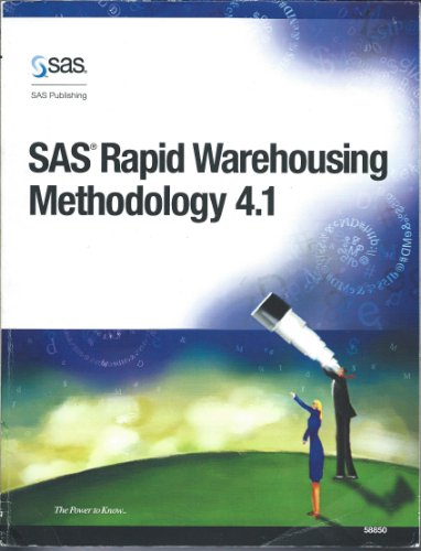 Rapid Warehousing Methodology, Edition 4.1 (9781590470879) by Institute, SAS