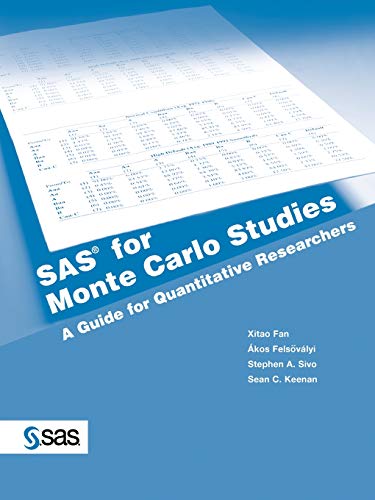 Beispielbild fr SAS for Monte Carlo Studies: A Guide for Quantitative Researchers zum Verkauf von SecondSale