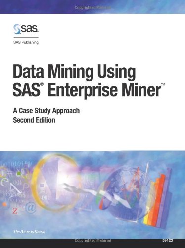 Beispielbild fr Data Mining Using SAS Enterprise Miner: A Case Study Approach zum Verkauf von SecondSale