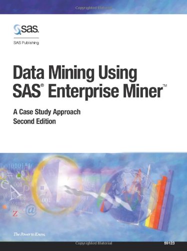 Stock image for Data Mining Using SAS Enterprise Miner: A Case Study Approach for sale by SecondSale