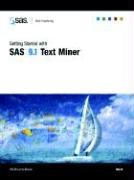 Getting Started With Sas 9.1 Text Miner (9781590473535) by SAS Institute
