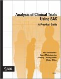 Stock image for Analysis of Clinical Trials Using SAS: A Practical Guide for sale by ThriftBooks-Dallas