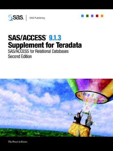 Sas/access 9.1.3 Supplement for Teradata: Sas/access for Relational Databases (9781590478233) by [???]