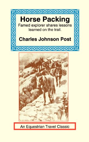 9781590480496: Horse Packing: A Manual of Pack Transportation (Equestrian Travel Classics) [Idioma Ingls]