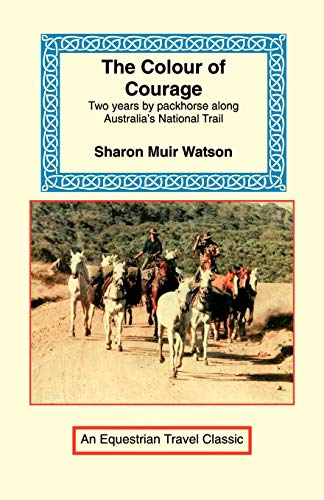 Stock image for The Colour of Courage for sale by GF Books, Inc.