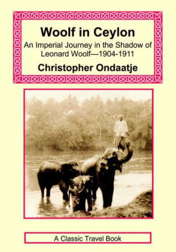 9781590482223: Woolf in Ceylon - an Imperial Journey in the Shadow of Leona [Lingua Inglese]