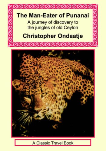 9781590482230: The Man-eater of Punanai - a Journey of Discovery to the Jungles of Old Ceylon