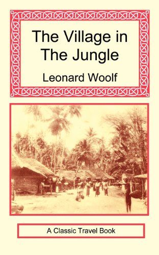 Stock image for The Village in the Jungle for sale by Phatpocket Limited