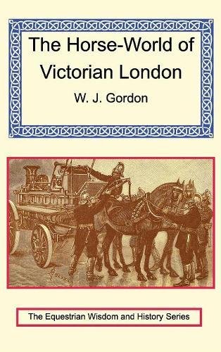 9781590482896: The Horse-World of Victorian London