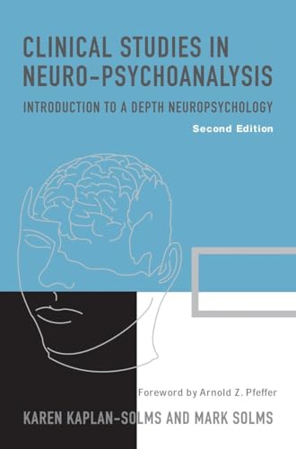 Stock image for Clinical Studies in Neuro-Psychoanalysis for sale by Housing Works Online Bookstore