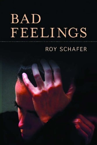 Stock image for Bad Feelings : Selected Psychoanalytic Essays for sale by Better World Books: West