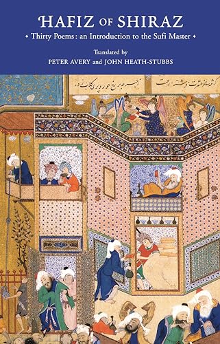 Imagen de archivo de Hafiz of Shiraz: Thirty Poems: An Introduction to the Sufi Master a la venta por HPB Inc.