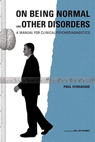9781590510896: On Being Normal and Other Disorders: A Manual for Clinical Psychodiagnostics