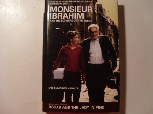 9781590510919: Monsieur Ibrahim and the Flowers of the Koran/Oscar and the Lady in Pink: &, Oscar and the Lady in Pink : Two Novellas