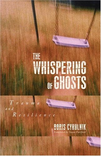 Stock image for Whispering of Ghosts; Trauma and Resilience for sale by Sheafe Street Books