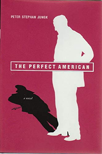 Beispielbild fr The Perfect American zum Verkauf von Better World Books