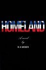 9781590511312: Homeland: A Novel
