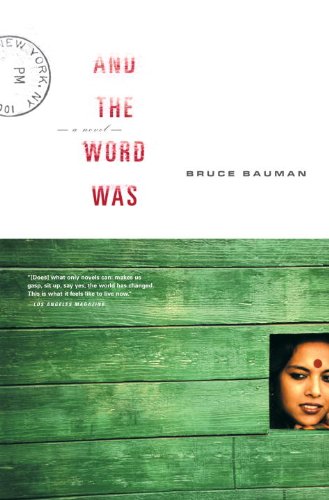 Beispielbild fr And the Word Was: A Novel zum Verkauf von Books From California