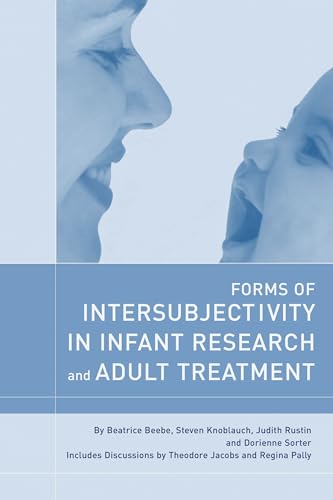 Stock image for Forms of Intersubjectivity in Infant Research and Adult Treatment for sale by Zoom Books Company