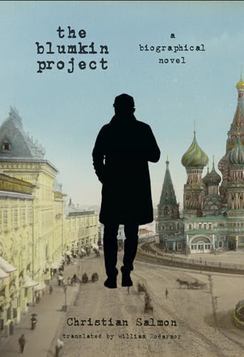 Beispielbild fr The Blumkin Project: A Biographical Novel zum Verkauf von BooksRun