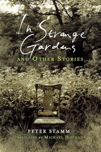 Beispielbild fr In Strange Gardens and Other Stories zum Verkauf von Ergodebooks