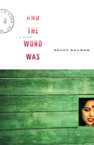 Imagen de archivo de And the Word Was: A Novel a la venta por Wonder Book