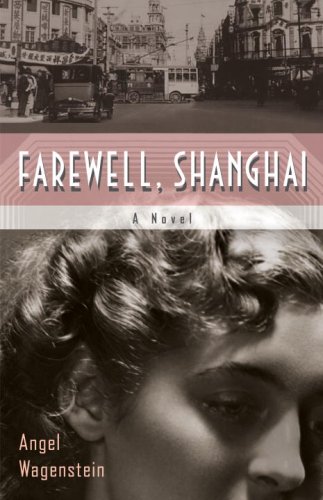 Stock image for Farewell, Shanghai for sale by Glands of Destiny First Edition Books