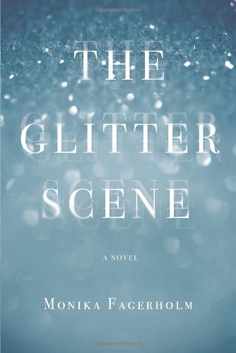 Stock image for The Glitter Scene for sale by St Vincent de Paul of Lane County
