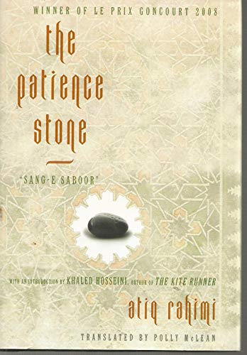 9781590513446: The Patience Stone: Sang-e Saboor