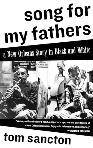Stock image for Song for My Fathers: A New Orleans Story in Black and White for sale by SecondSale