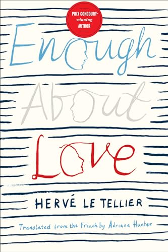 Beispielbild fr Enough About Love: A Novel by the Bestselling Author of The Anomaly zum Verkauf von BooksRun