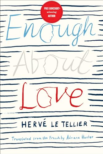 Stock image for Enough About Love: A Novel for sale by Your Online Bookstore