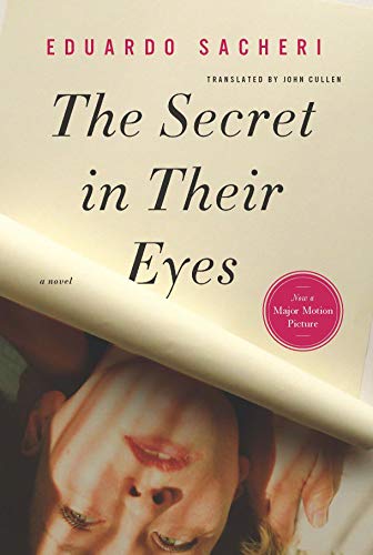Beispielbild fr The Secret in Their Eyes : A Novel zum Verkauf von Better World Books