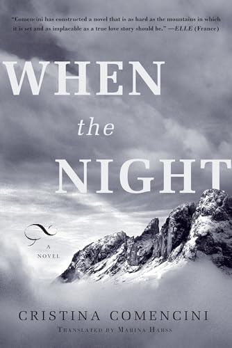 Beispielbild fr When the Night : A Novel zum Verkauf von Better World Books