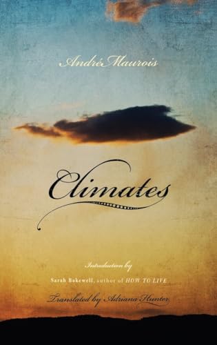 Beispielbild fr Climates : A Novel zum Verkauf von Better World Books