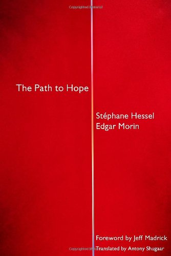 The Path to Hope (9781590515600) by Hessel, Stephane; Morin, Edgar