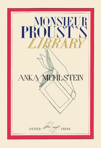 Beispielbild fr Monsieur Proust's Library zum Verkauf von Better World Books