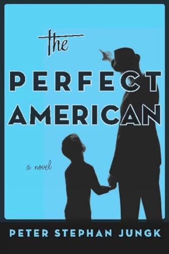 Beispielbild fr The Perfect American zum Verkauf von Better World Books