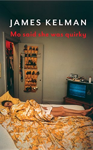 Beispielbild fr Mo Said She Was Quirky : A Novel zum Verkauf von Better World Books