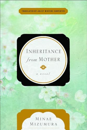 Stock image for Inheritance from Mother A Serial Novel for sale by AwesomeBooks