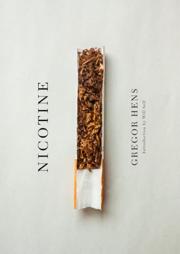 Stock image for Nicotine: A Love Story Up in Smoke for sale by ThriftBooks-Dallas