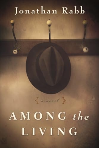 9781590518038: Among the Living: A Novel