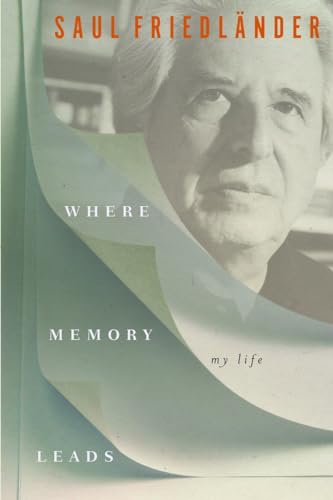 Stock image for Where Memory Leads: My Life for sale by More Than Words