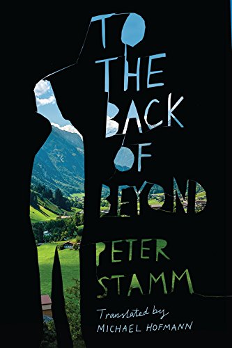 Beispielbild fr To the Back of Beyond : A Novel zum Verkauf von Better World Books: West